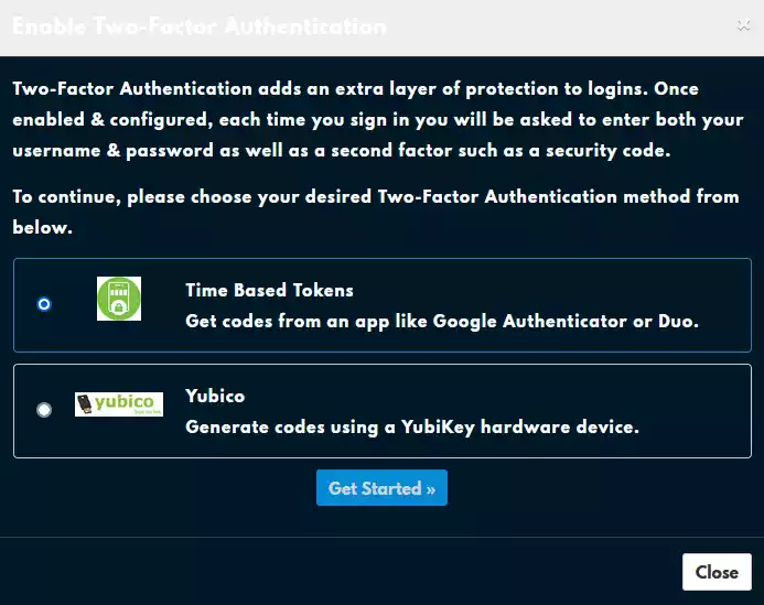 The Two-Factor Authentication modal with 2 options, "Time Based Tokens" and "Yubico".