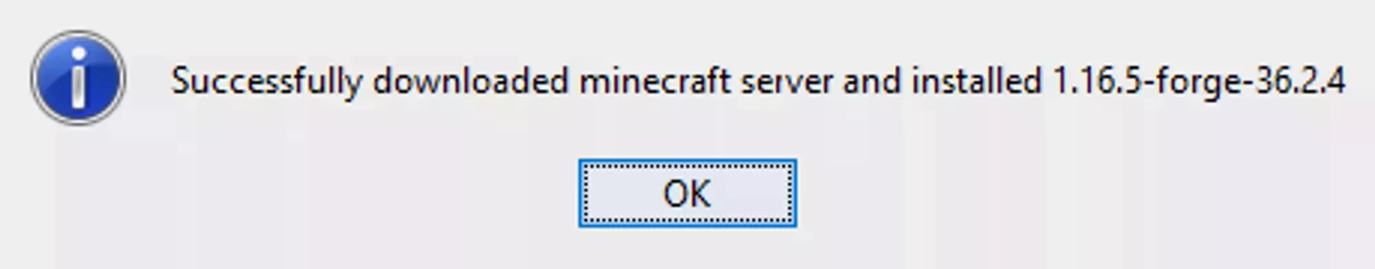 The Forge Installer notifying you that the Server files were successfully installed