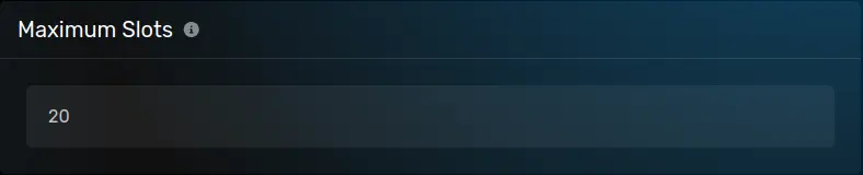 The "Maximum Slots" modal with a default value of [20], located on the server options page of the server page.
