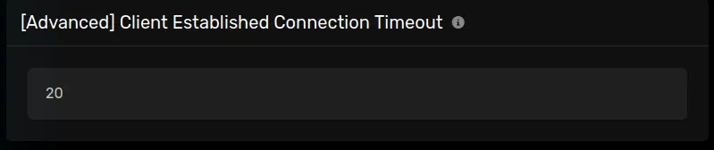 The "[Advanced] Client Established Connection Timeout" panel with a default of 20, located on the server options tab.