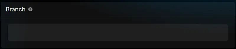 The "Branch" panel with an empty field, located on the server options tab.